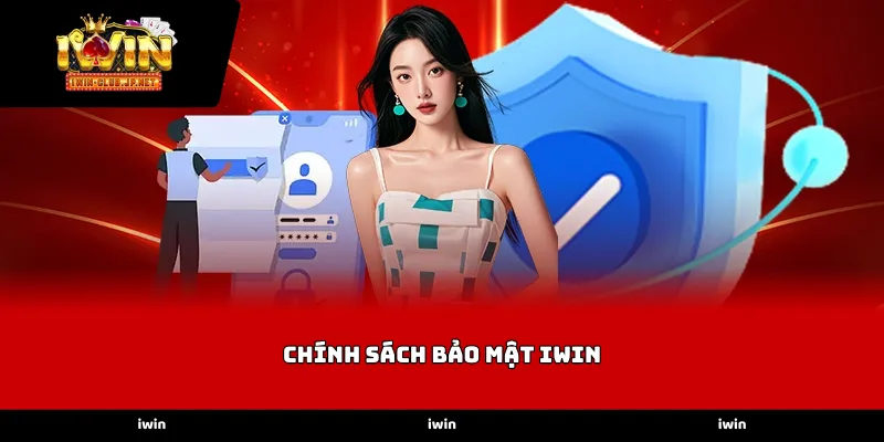 Chính sách bảo mật iWin giúp người chơi hiểu rõ mục đích sử dụng dữ liệu